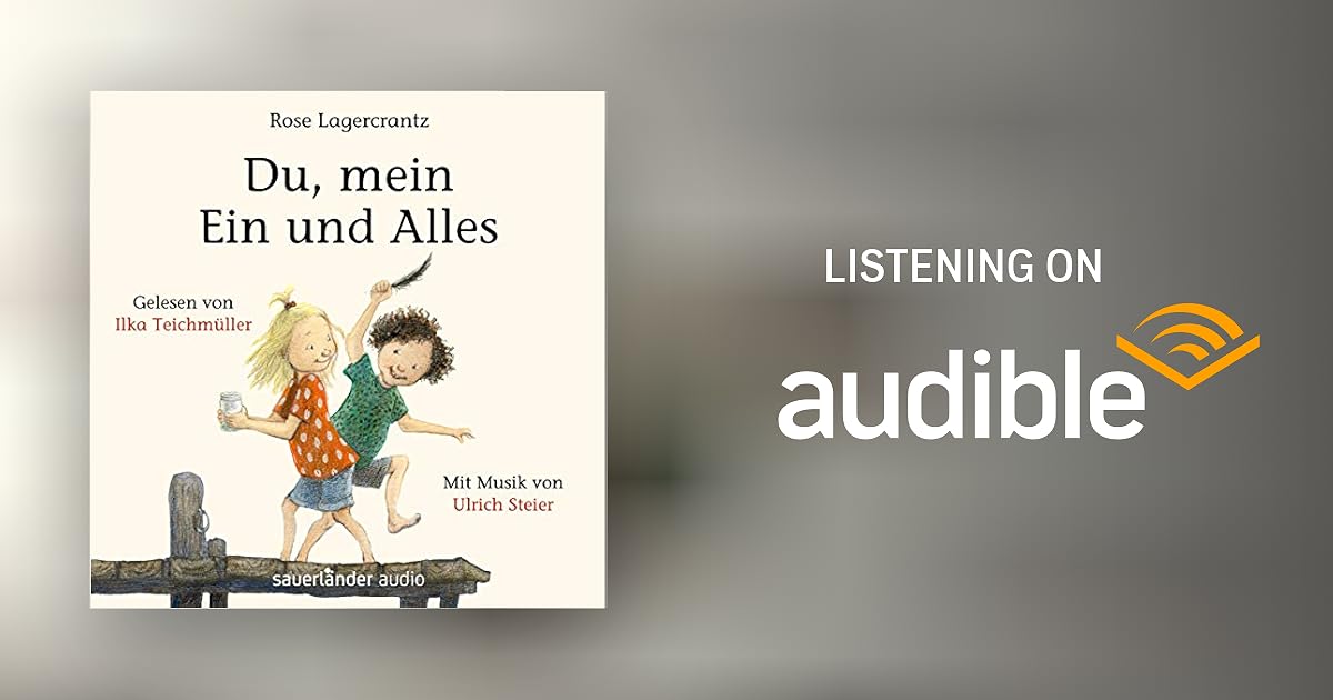 Du, mein Ein und Alles Audiobook Free with trial